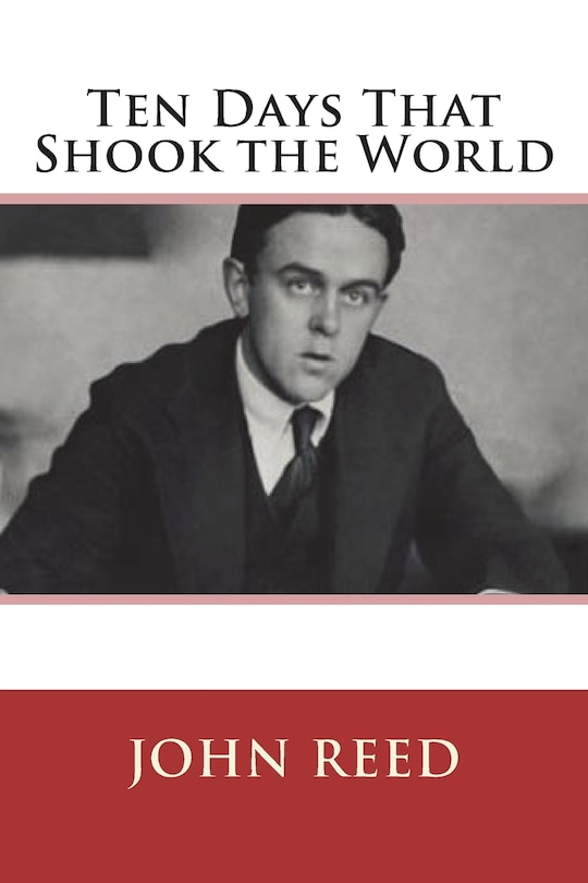 Front cover_Ten Days That Shook the World