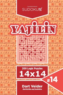 Couverture_Sudoku Yajilin - 200 Logic Puzzles 14x14 (Volume 14)