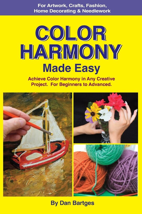 Color Harmony Made Easy: Achieve Color Harmony in Any Creative Project