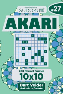 Couverture_Sudoku Akari - 200 Normal Puzzles 10x10 (Volume 27)