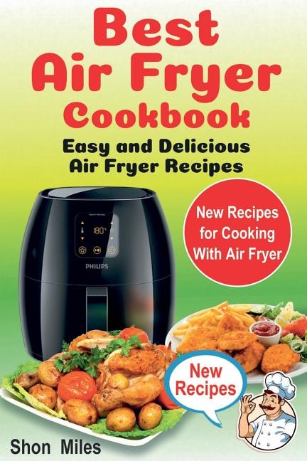 Front cover_The Best Air Fryer Cookbook