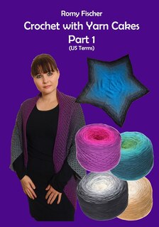 Front cover_Crochet with Yarn Cakes Part 1