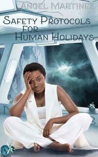 Couverture_Safety Protocols for Human Holidays