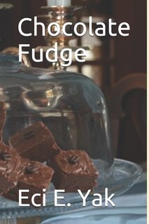 Front cover_Chocolate Fudge