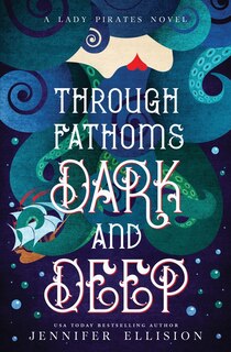 Front cover_Through Fathoms Dark and Deep