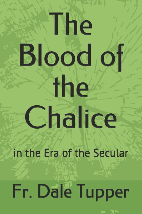 Front cover_The Blood of the Chalice
