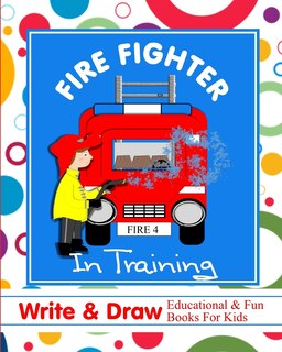 Front cover_Fire Fighter in Training