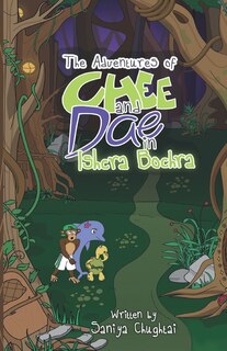 Front cover_The Adventures of Chee and Dae in Ishcra Bochra