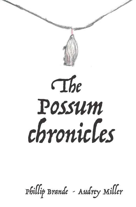 The Possum Chronicles