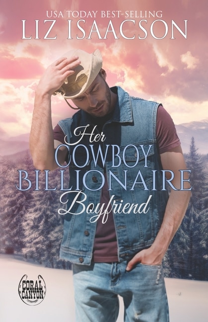 Front cover_Her Cowboy Billionaire Boyfriend