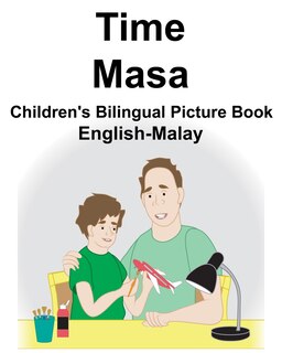 Front cover_English-Malay Time/Masa Children's Bilingual Picture Book