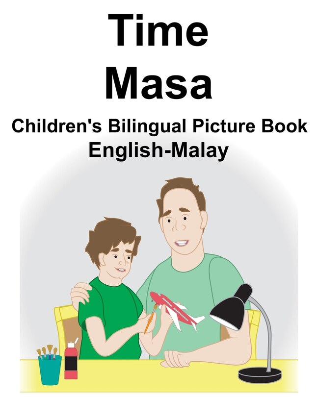 Front cover_English-Malay Time/Masa Children's Bilingual Picture Book