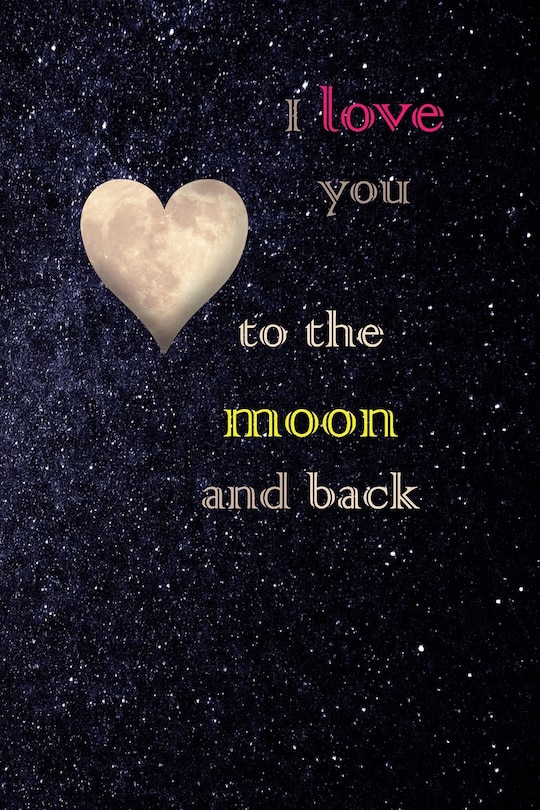 Front cover_I Love You to the Moon and Back