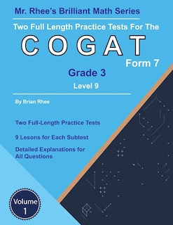Front cover_Two Full Length Practice Tests for the CogAT Grade 3 Level 9 Form 7