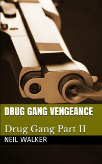 Couverture_Drug Gang Vengeance