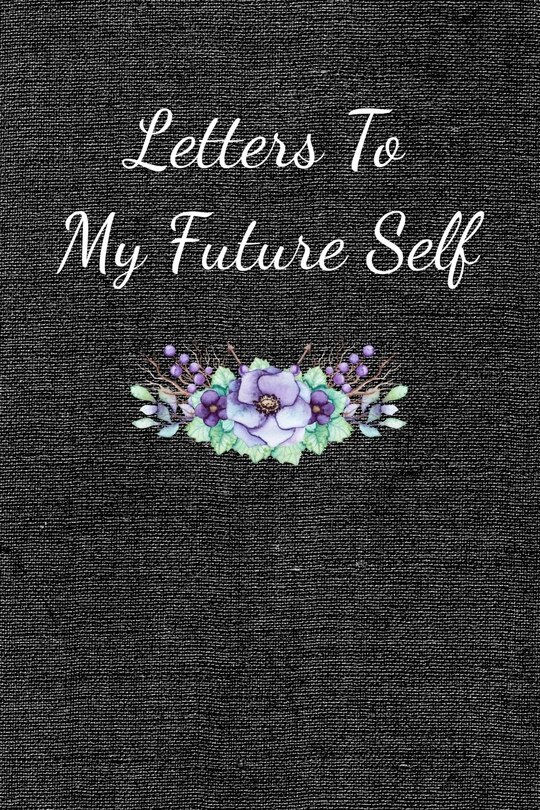 Couverture_Letters To My Future Self