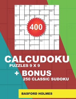 Front cover_400 CalcuDoku puzzles 9 x 9 + BONUS 250 classic sudoku
