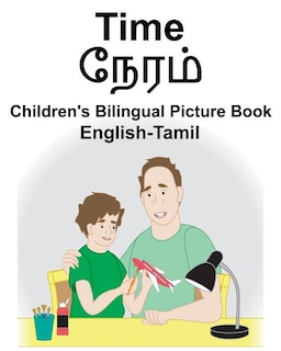 English-Tamil Time Children's Bilingual Picture Book