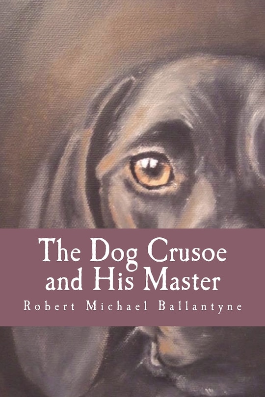 Couverture_The Dog Crusoe and His Master