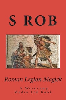 Roman Legion Magick