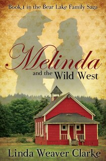 Front cover_Melinda and the Wild West