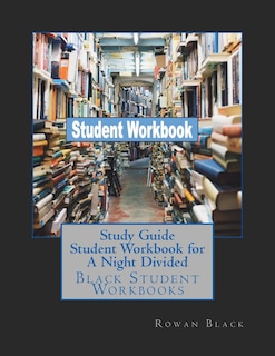 Front cover_Study Guide Student Workbook for A Night Divided