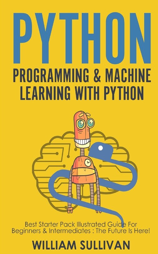 Front cover_Python Programming & Machine Learning With Python