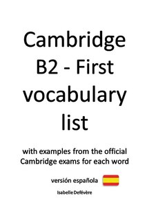 Front cover_Cambridge B2 - First vocabulary list (versión española)