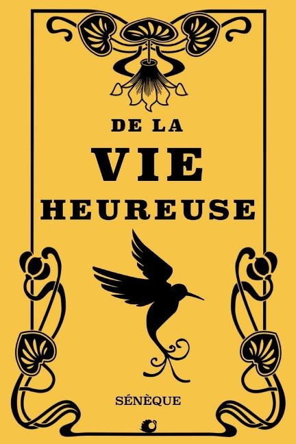 Couverture_De la vie heureuse