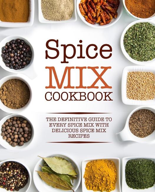Couverture_Spice Mix Cookbook