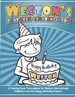 Front cover_Weston's Birthday Coloring Book Kids Personalized Books
