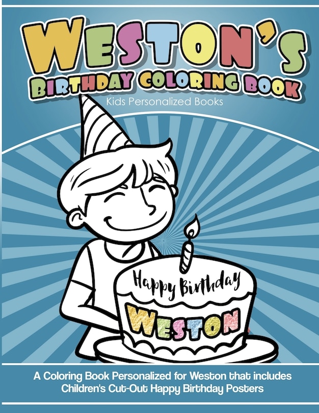 Front cover_Weston's Birthday Coloring Book Kids Personalized Books