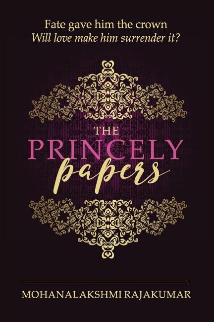 The Princely Papers