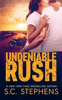 Undeniable Rush