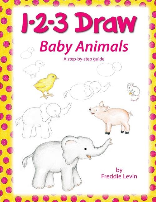 Couverture_1 2 3 Draw Baby Animals