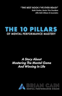 Front cover_The 10 Pillars of Mental Performance Mastery