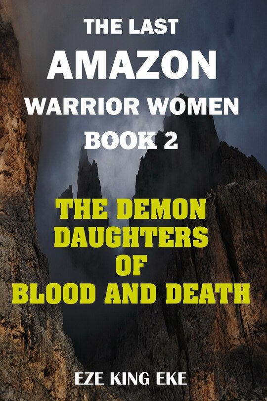Front cover_The Last Amazon Warrior Women