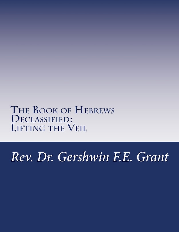 Front cover_The Book of Hebrews Declassified