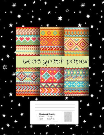 Bead Graph Paper: Graph Paper for Bead Pattern Designs Your Favorite/ Loomed Bead Projects/ Bracelet, Jewelry, Earring, Necklace /8.5x 11 Graph Paper,120 pages