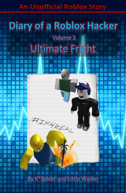 Front cover_Diary of a Roblox Hacker 3