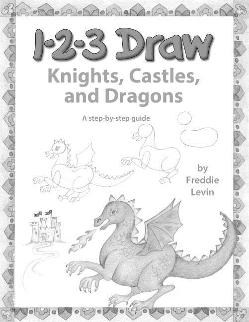 Couverture_123 Draw Knights, Castles and Dragons