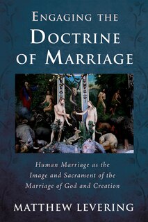 Front cover_Engaging the Doctrine of Marriage
