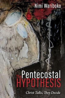 Couverture_The Pentecostal Hypothesis