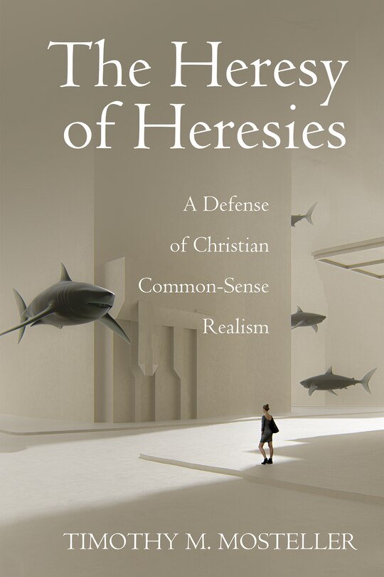 Front cover_The Heresy of Heresies