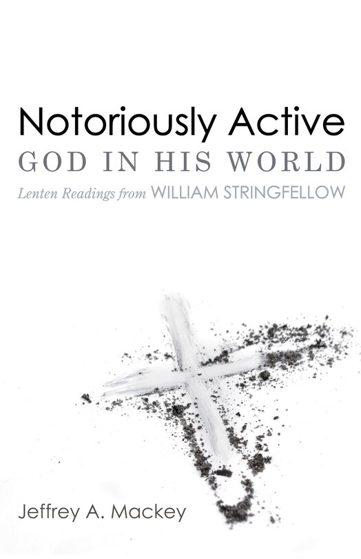 Couverture_Notoriously Active--God in His World
