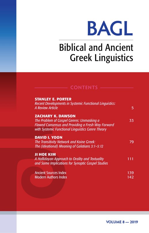 Biblical And Ancient Greek Linguistics, Volume 8