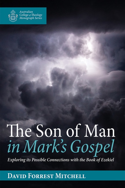 Front cover_The Son of Man in Mark's Gospel