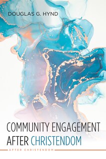 Front cover_Community Engagement after Christendom