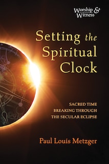 Couverture_Setting the Spiritual Clock