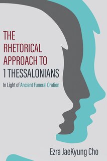 Couverture_The Rhetorical Approach to 1 Thessalonians